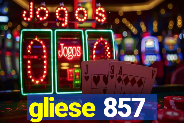 gliese 857